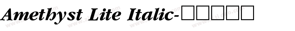 Amethyst Lite Italic字体转换